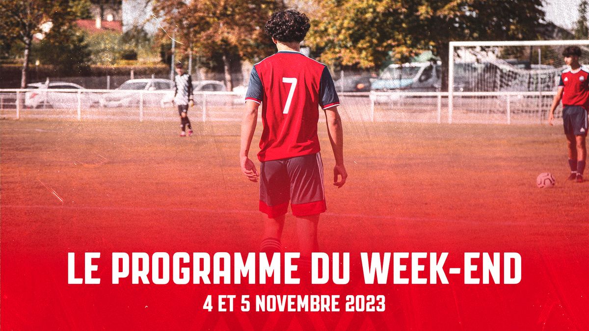 Le programme du week-end de l'AFC - 4 et 5 novembre 2023