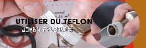Utuliser-ruban-teflon