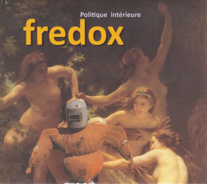 Politique intérieure, le quatrième album de fredoX