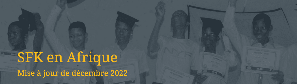 SFK en Afrique – Remise des diplômes de décembre 2022