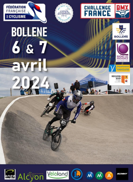 Challenge France BMX Racing 2024 SE #2 - Bollène: Guide de compétition