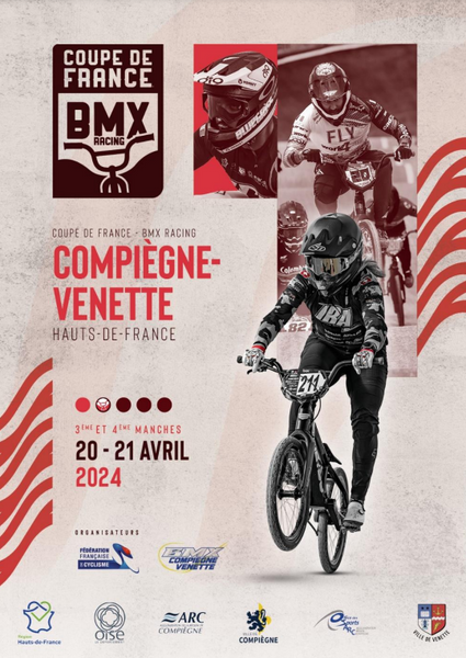 Coupe de France BMX Racing 2024 - COMPIEGNE-VENETTE (HAFR) - Guide de compétition
