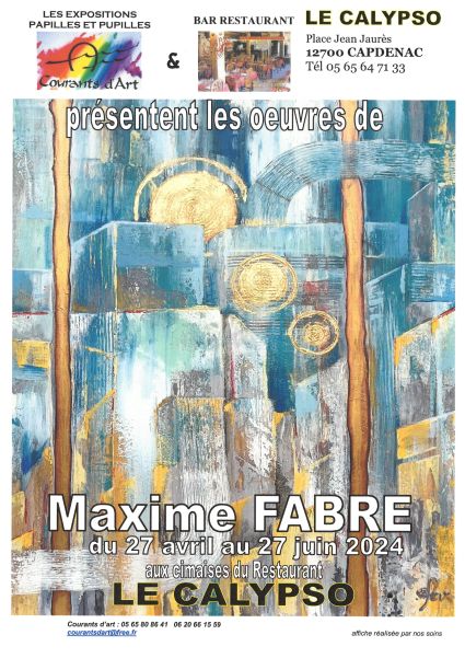 Affiche-expo-Maxime-FABRE-au-Calypso-26042024