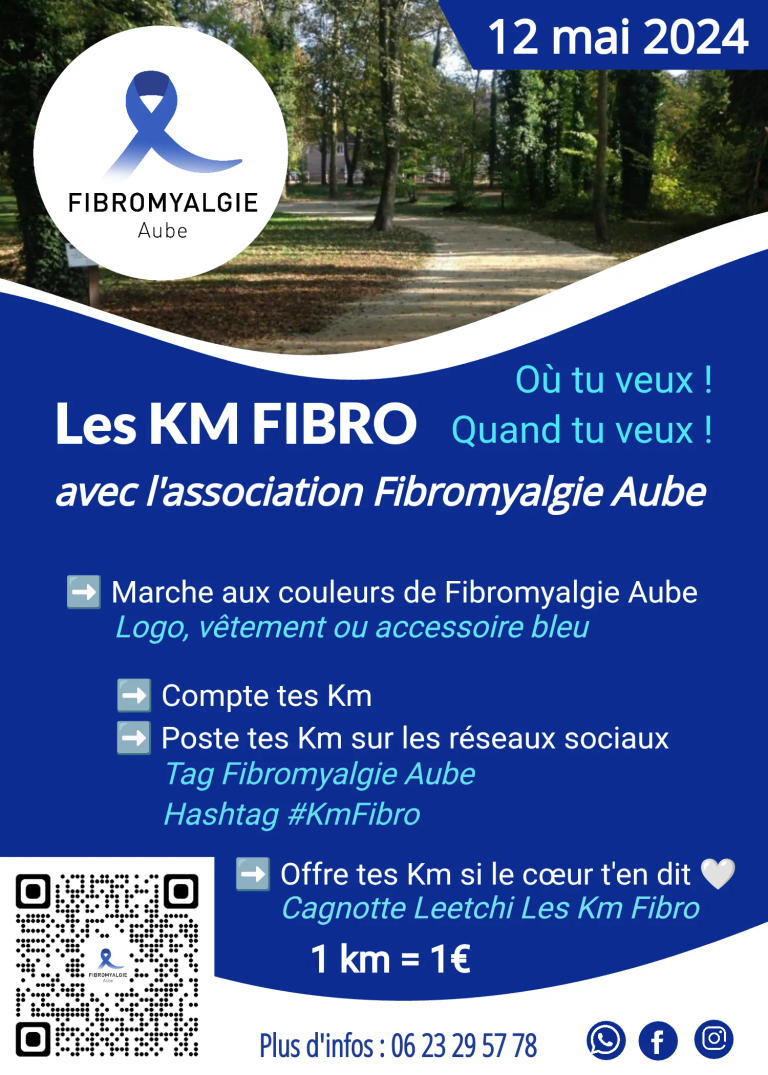 12 mai 2024 : Action Les Km Fibro, marche solidaire partout en France, action de sensibilisation de l'Association Fibromyalgie Aube pour la 31ème Journée Mondiale de la Fibromyalgie. 