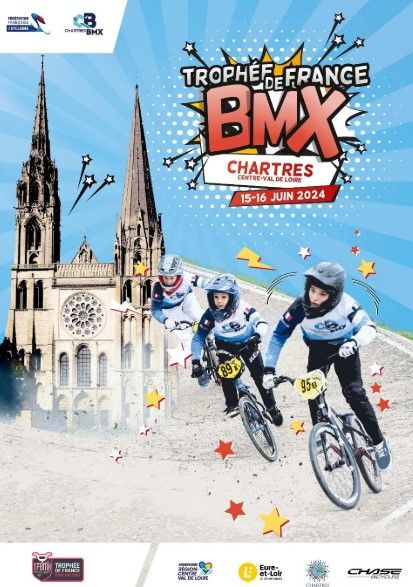 Trophée de France BMX Racing Chartres - 15 et 16 juin 2024