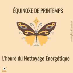 Equinoxe de Printemps : l'heure du Nettoyage énergétique