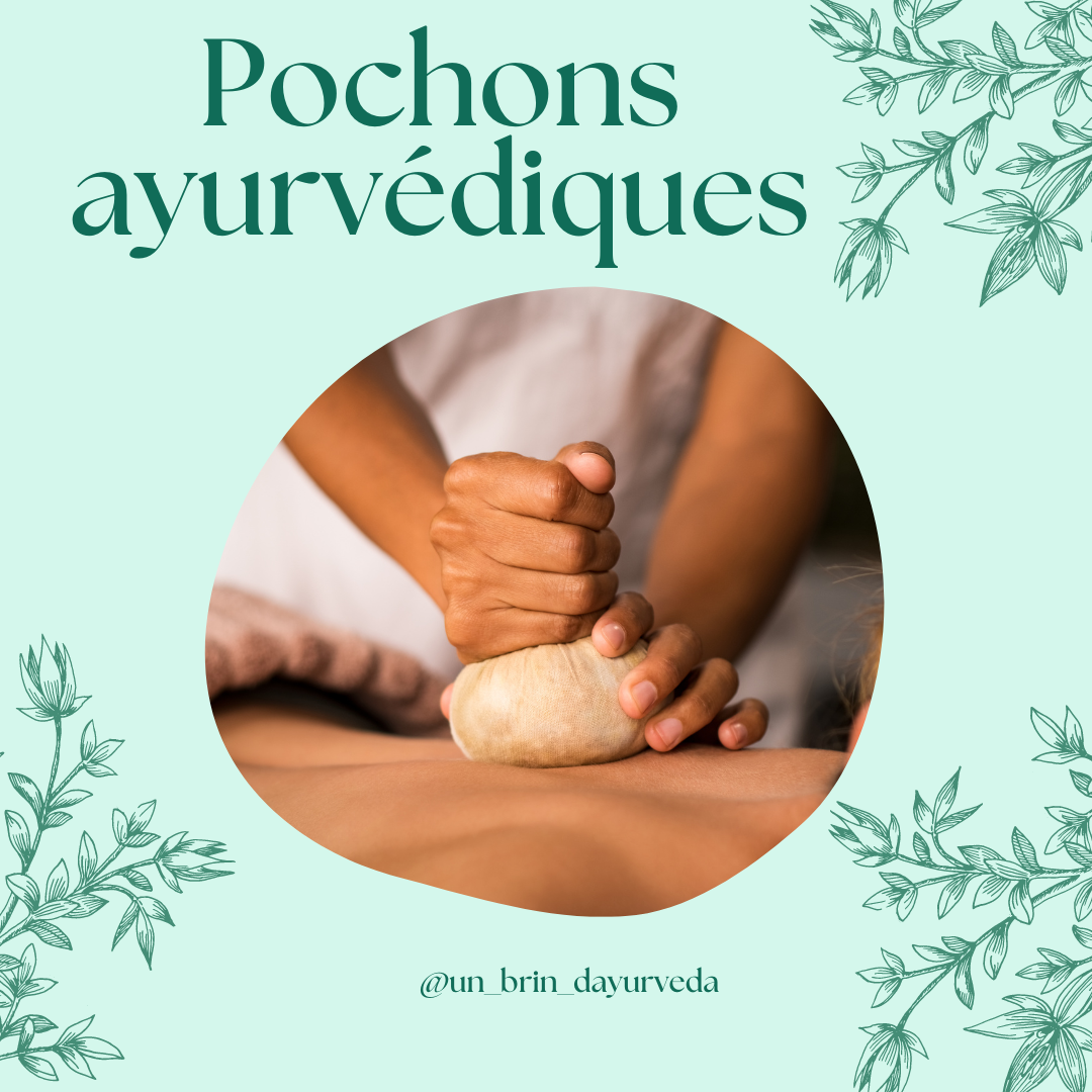 Pochons ayurvédiques, c'est quoi ?