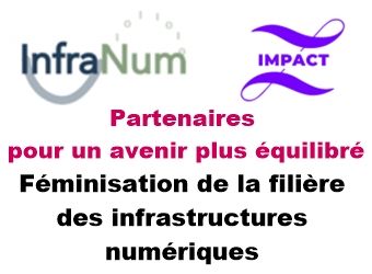 InfraNum intensifie les efforts