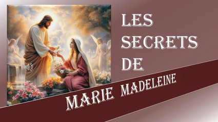 Les secrets de Marie Madeleine
Découvrez les secrets fascinants de Marie Madeleine. Plongez dans les mystères et les vérités historiques de cette figure énigmatique, son rôle dans les écrits apocryphes et les légendes.