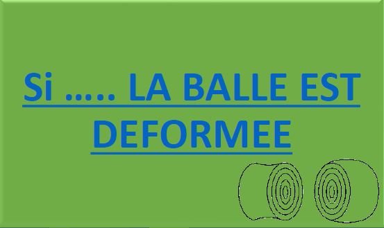 Si-la-balle-est-deformee