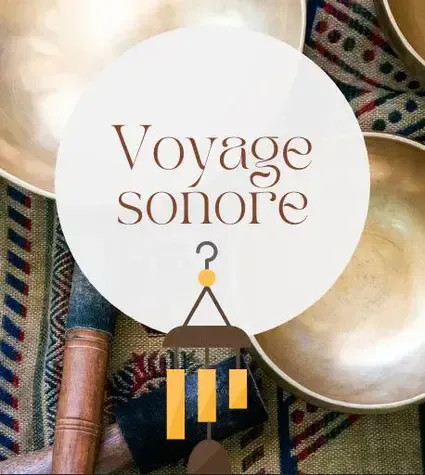 Voyage sonore avec l'âmeventure intérieure à Troyes