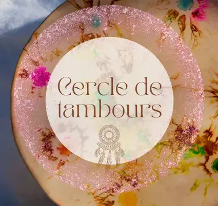 Atelier cercle de tambours avec l'âmeventure intérieure à Troyes