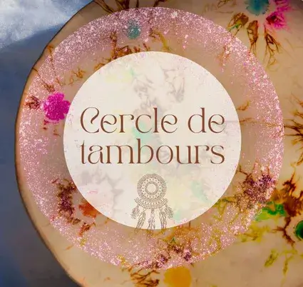 Atelier cercle de tambours avec l'âmeventure intérieure à Troyes