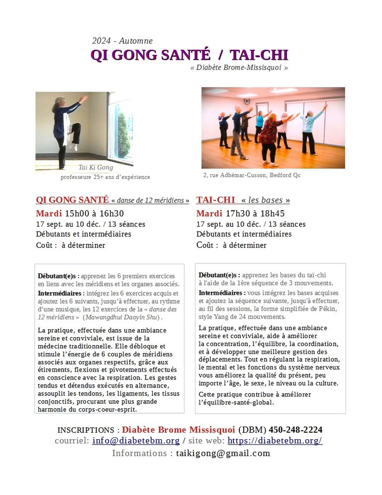 DIABETE BROME MISSISQUOI 
BEDFORD 
TAI-CHI "Les bases" 
QI GONG SANTÉ 
AUTOMNE 2024 
INSCRIPTIONS 