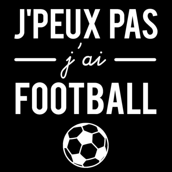 Jpeux-pas-jai-football-humour-foot-t-shirt-slim-fit-femme