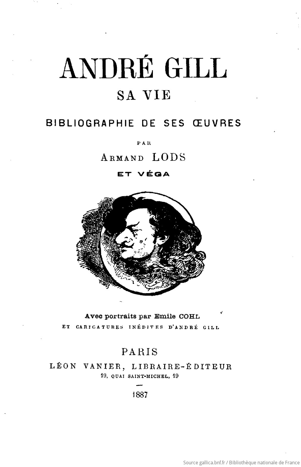 Andre gill   sa vie  lods armand bpt6k5447969b 9