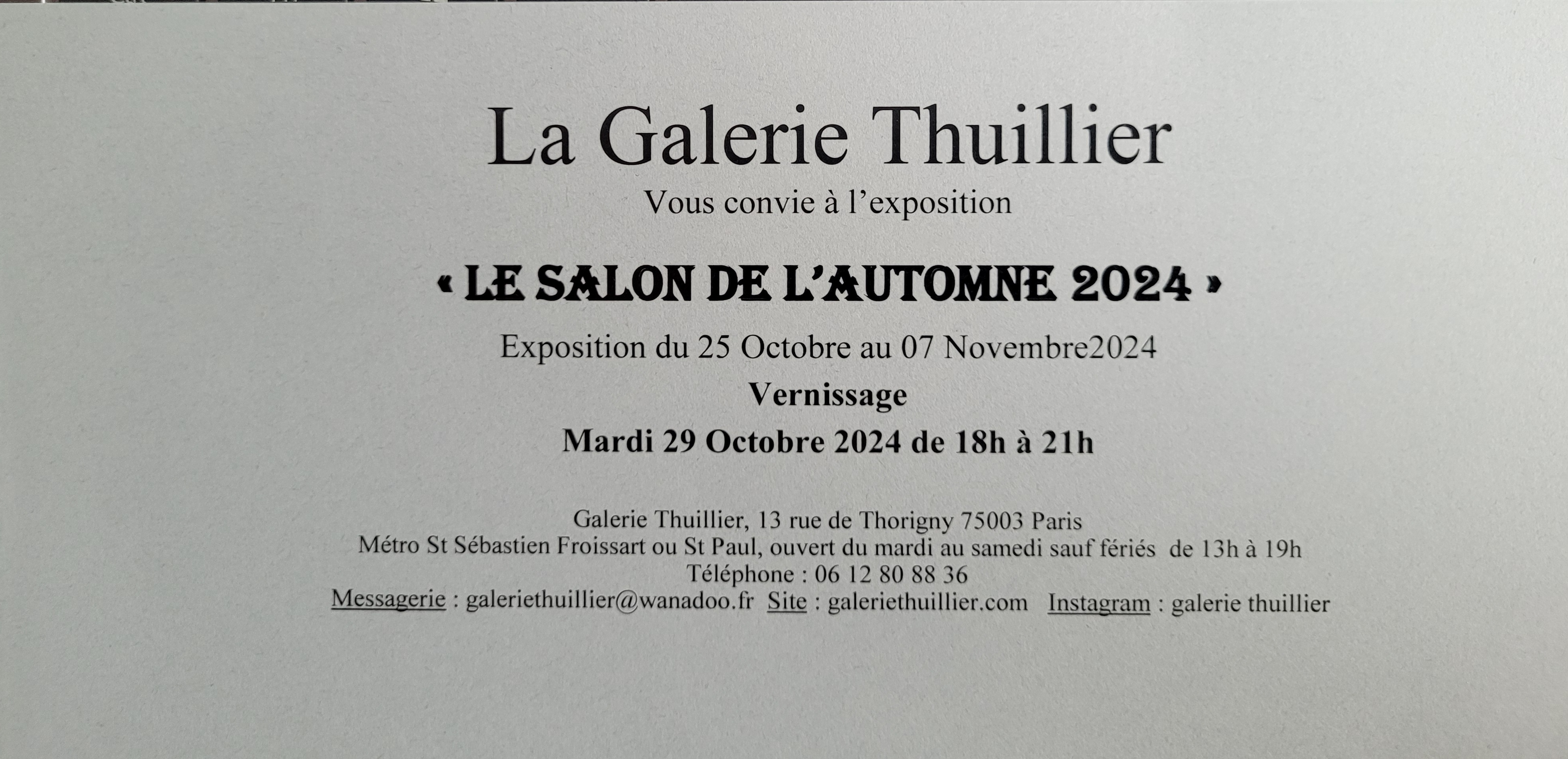 La Prochaine exposition , Au plaisir de vous y retrouver.