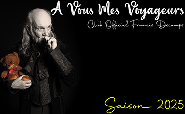 Inscription Club Francis Décamps A Vous Mes Voyageurs
