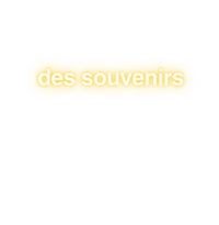 Offrir des souvenirs aussi uniques que nos aventures.