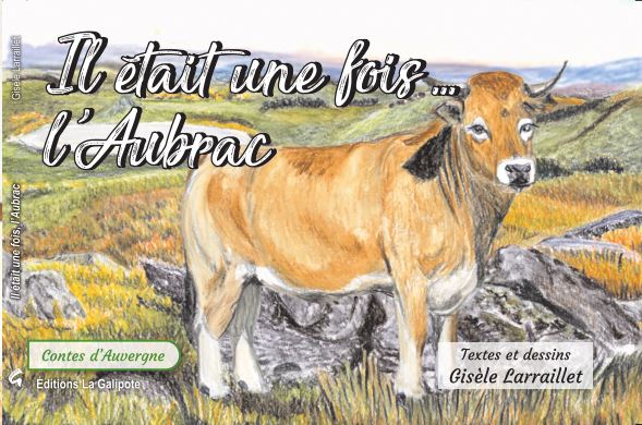 Il était une fois ... l'Aubrac