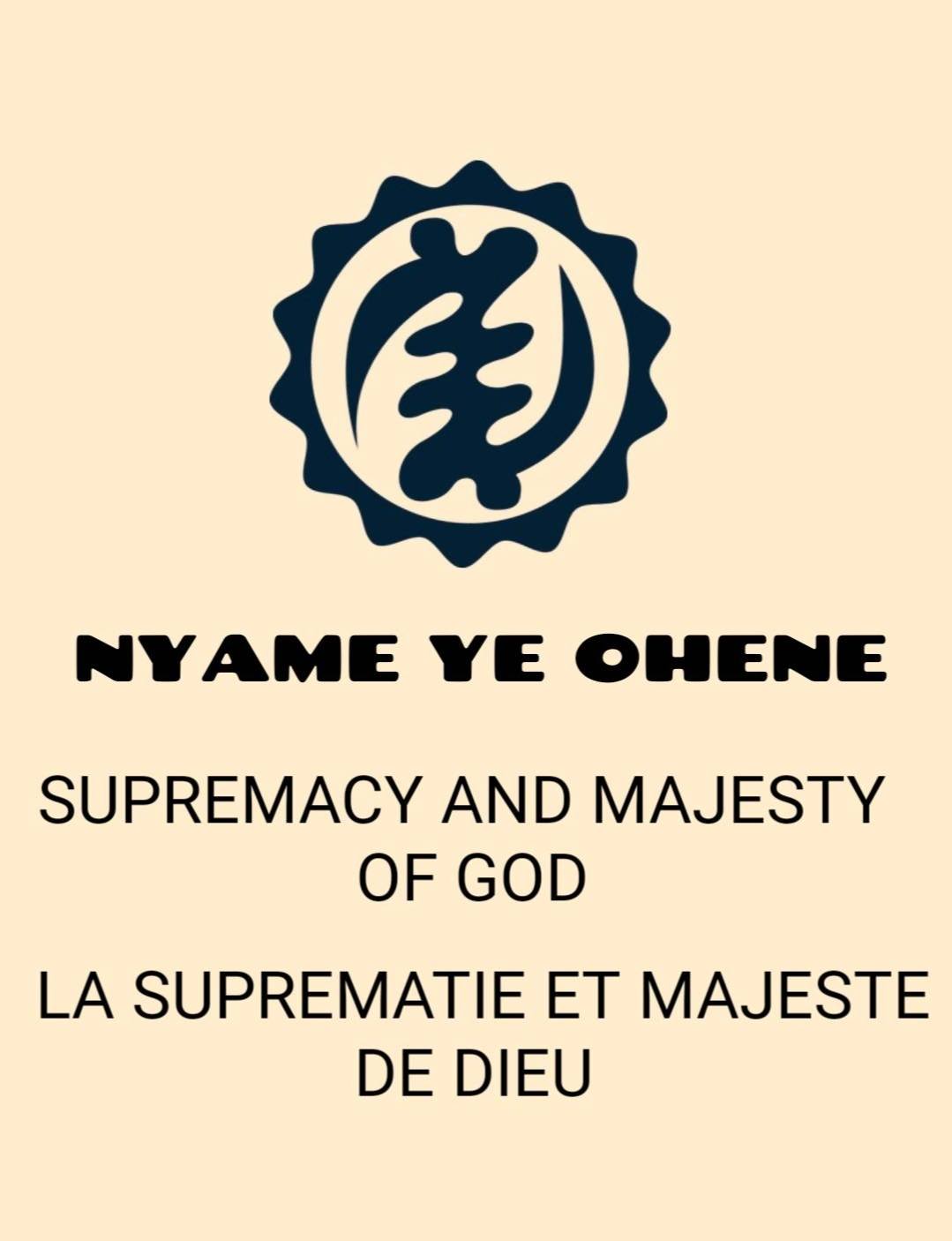  Nyame Ye Ohene 