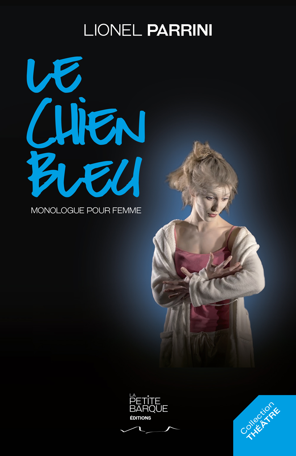 Couv-1ere-le-chien-bleu-lionel-parrini-les-editions-la-petite-barque-des-artistes