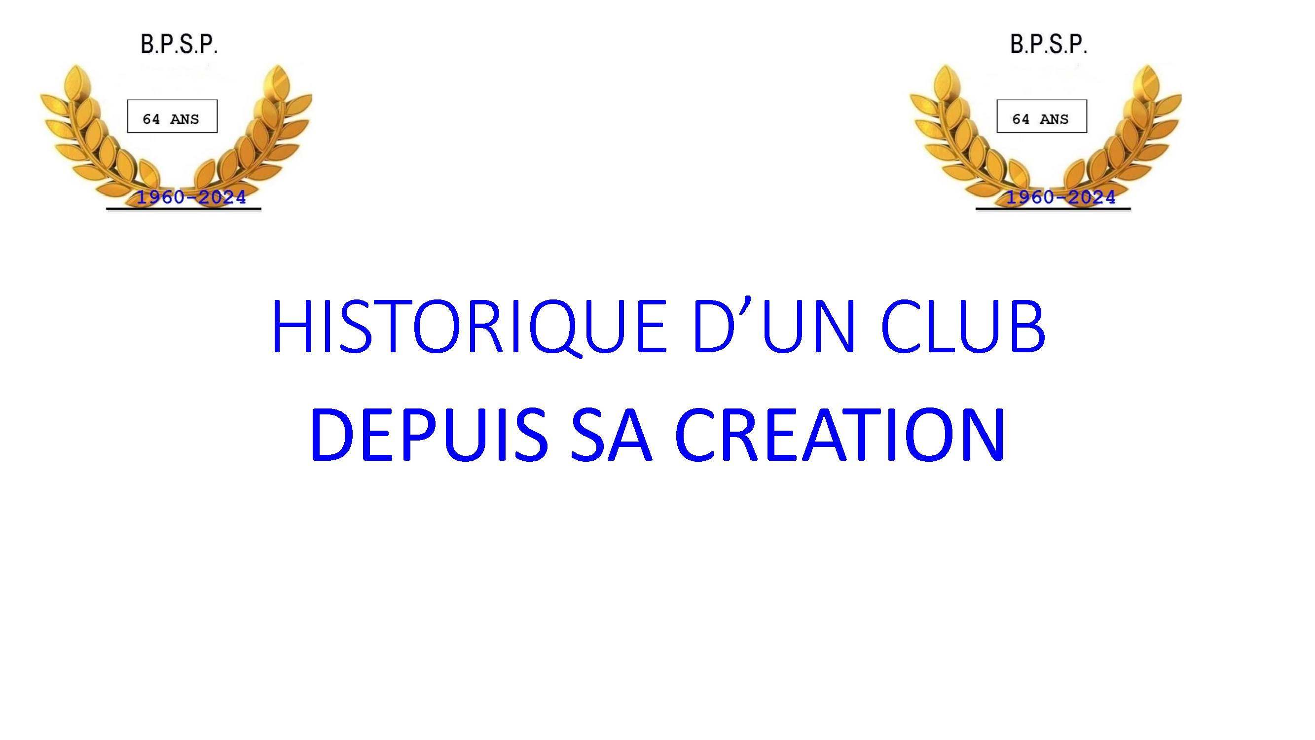 Historique d un club bpsp conv 1