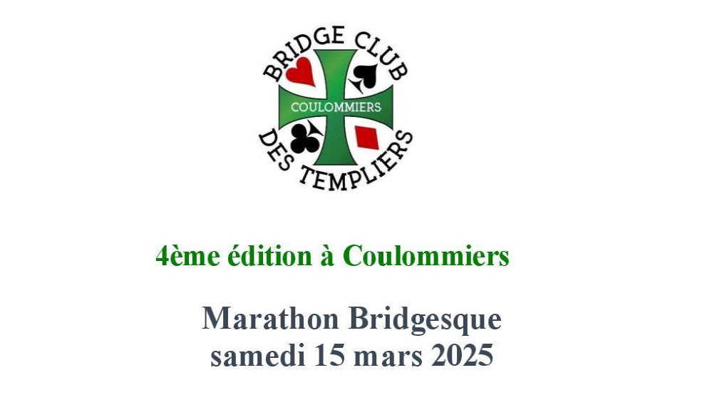Marathon Bridgesque à Coulommiers samedi 15 mars 2025