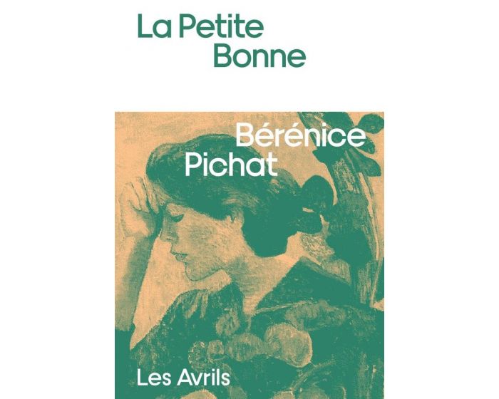 La Petite Bonne de Bérénice PICHAT