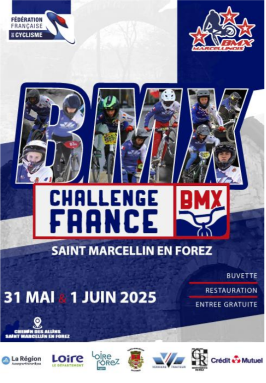 Challenge France BMX Racing 2025 SE #3 - SAINT MARCELLIN EN FOREZ