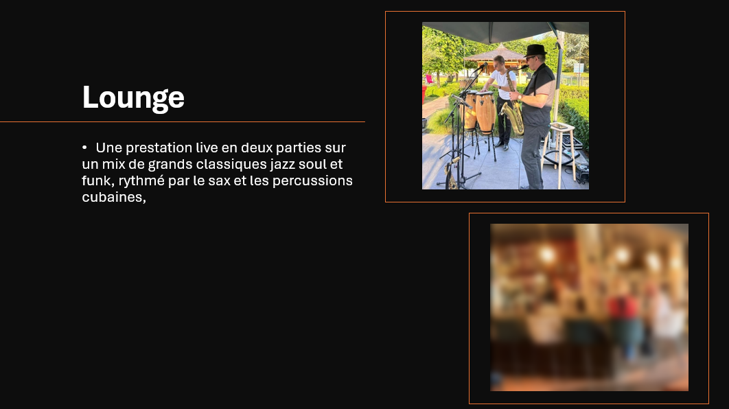 Prestation lounge