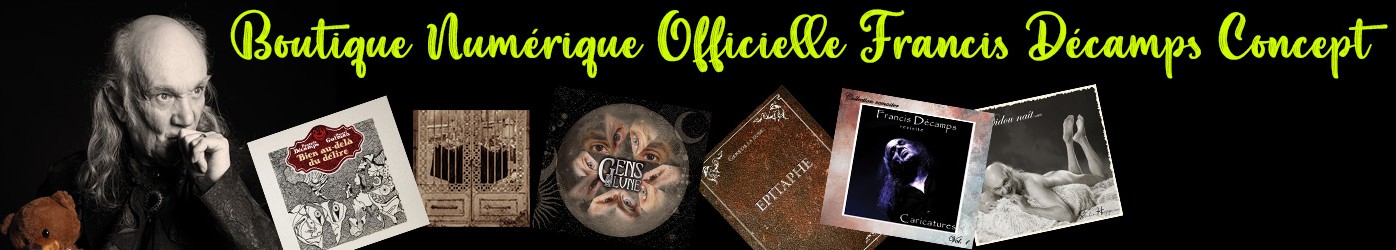 Boutique numérique Francis Décamps Concept