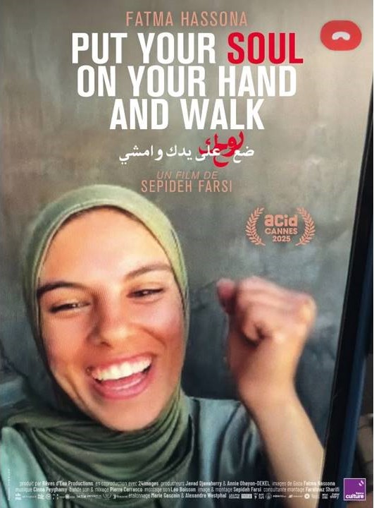 Sortie du film "PUT YOUR SOUL ON YOUR HAND AND WALK"