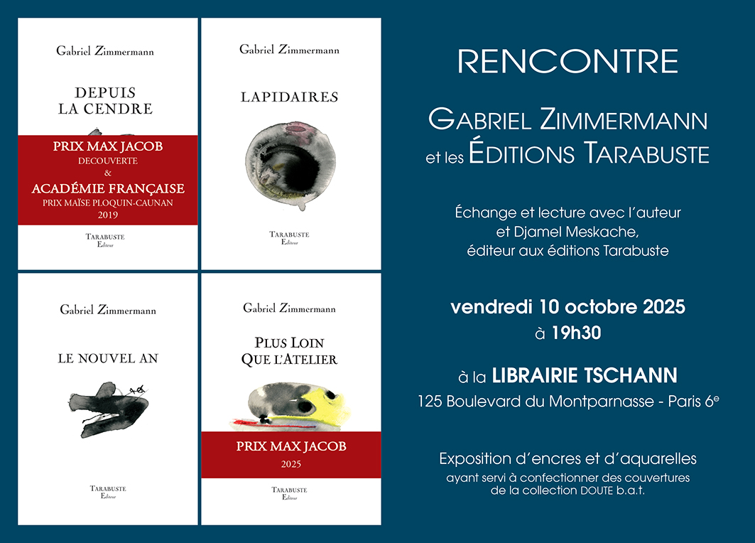 Gabriel Zimmermann et les éditions Tarabuste à la librairie Tschann