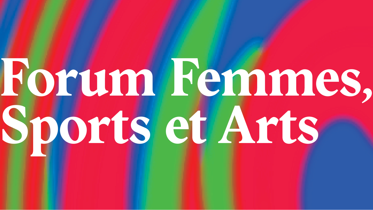 Forum Femmes sports et arts