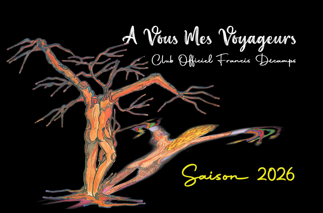 Club Francis Décamps A Vous Mes Voyageurs saison 2026