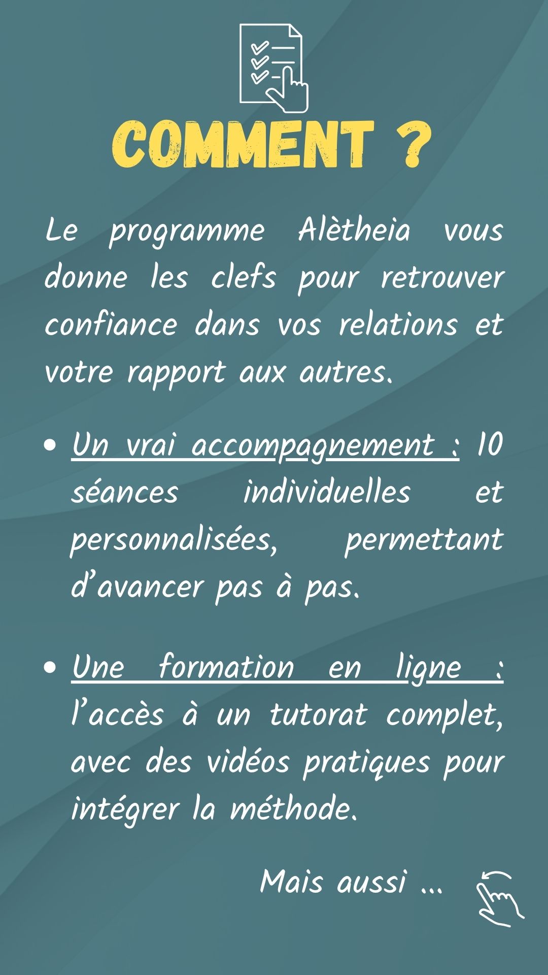 Un vrai accompagnement