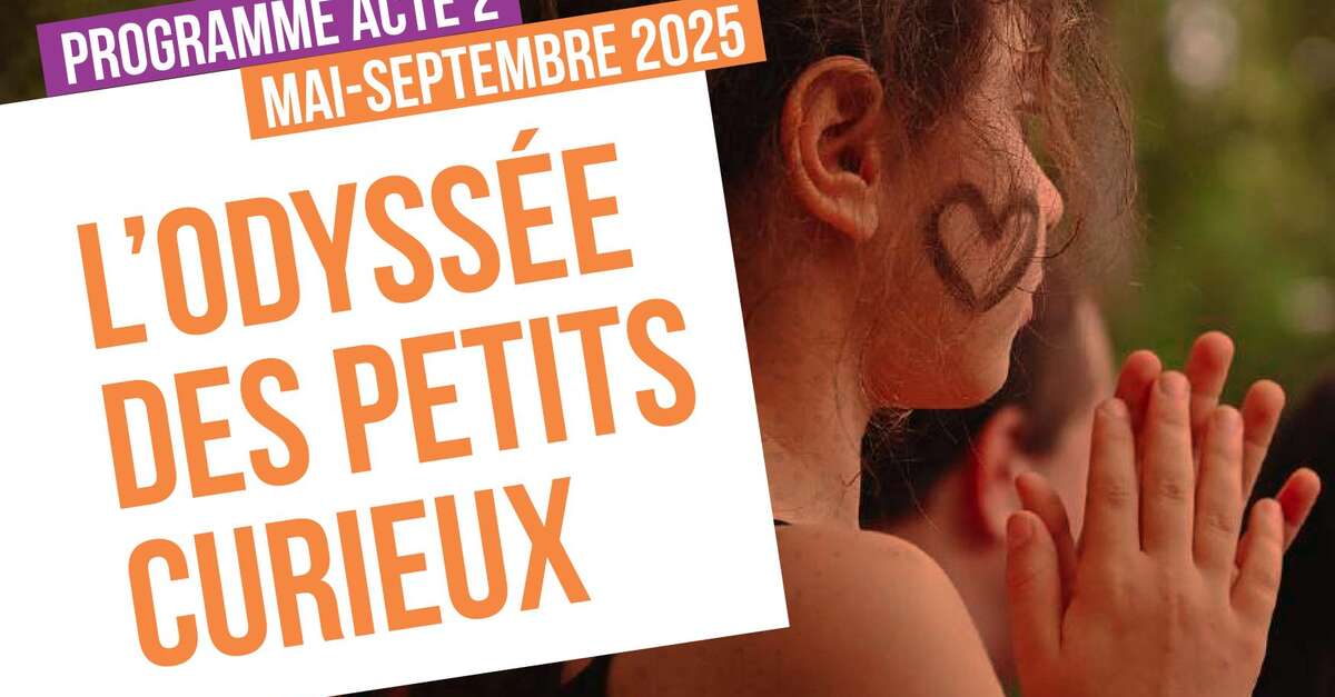 L odyssee des petits curieux