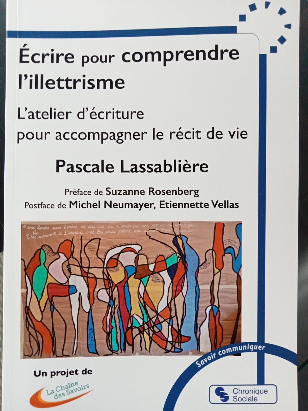 Un livre, projet de la Chaine des Savoirs vient de paraitre !