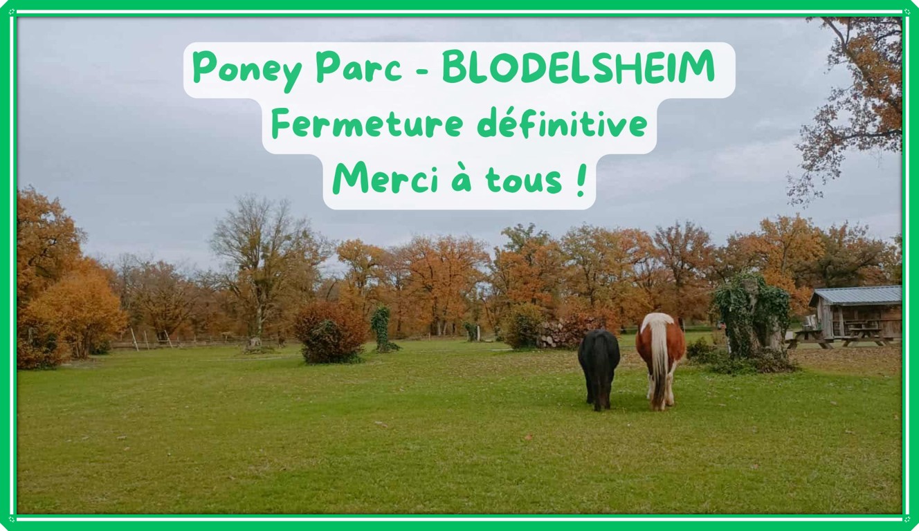 Fermeture poney parc