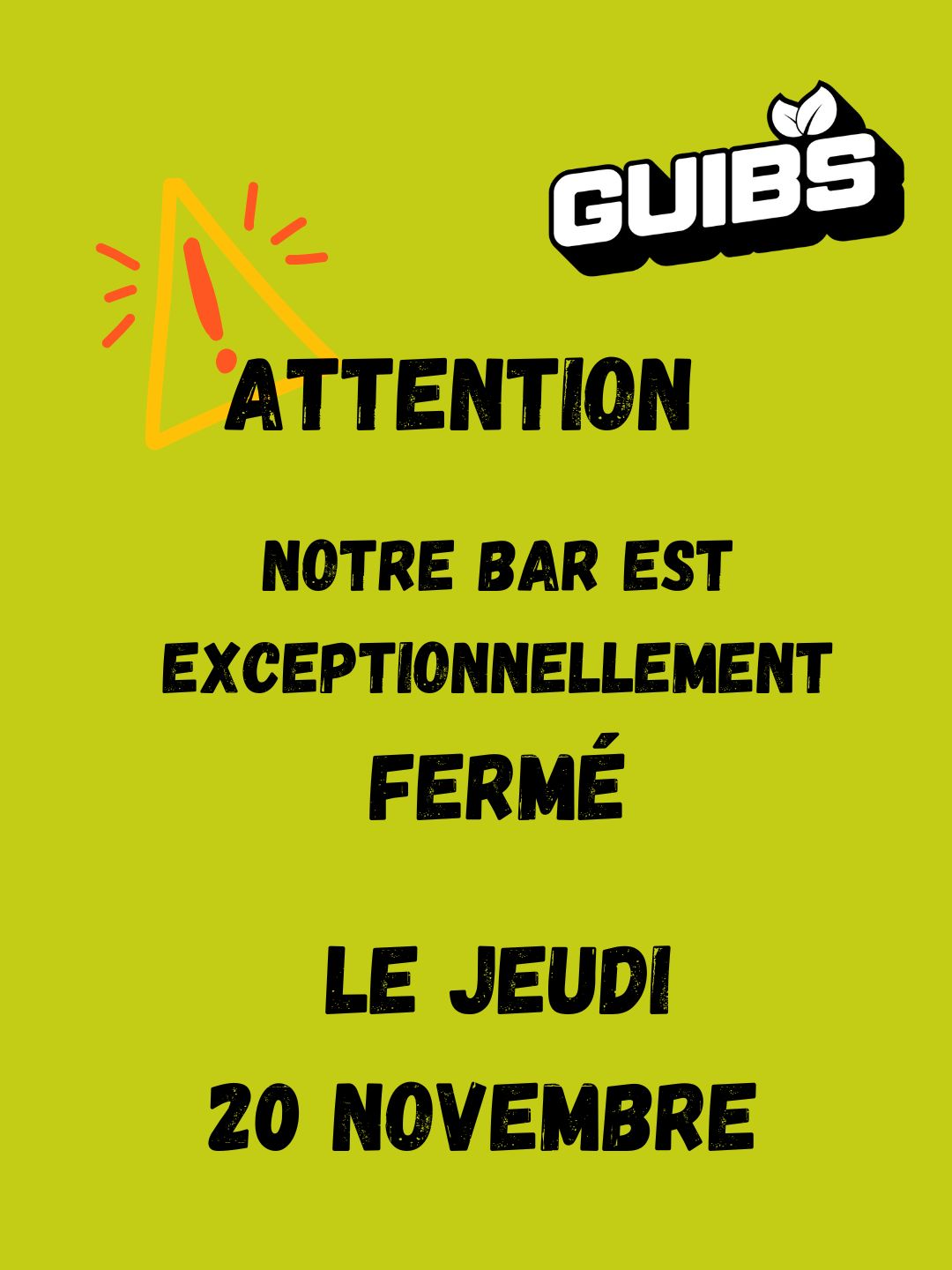 FERMETURE LE JEUDI 20 NOVEMBRE