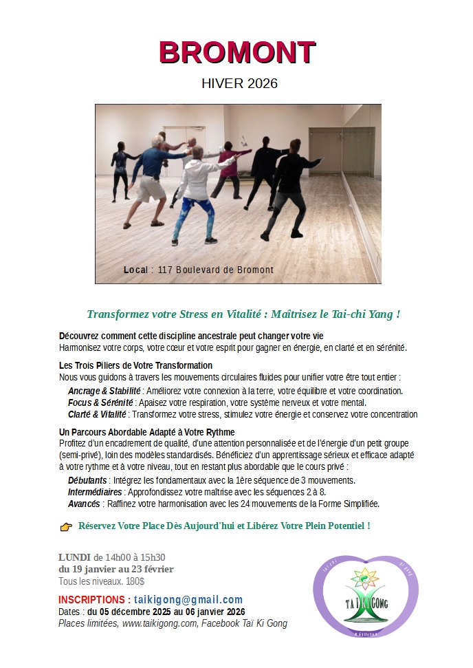 Tai-chi Yang, Hiver 2026, LUNDI de 14h00 à 15h30, BROMONT TAI KI GONG