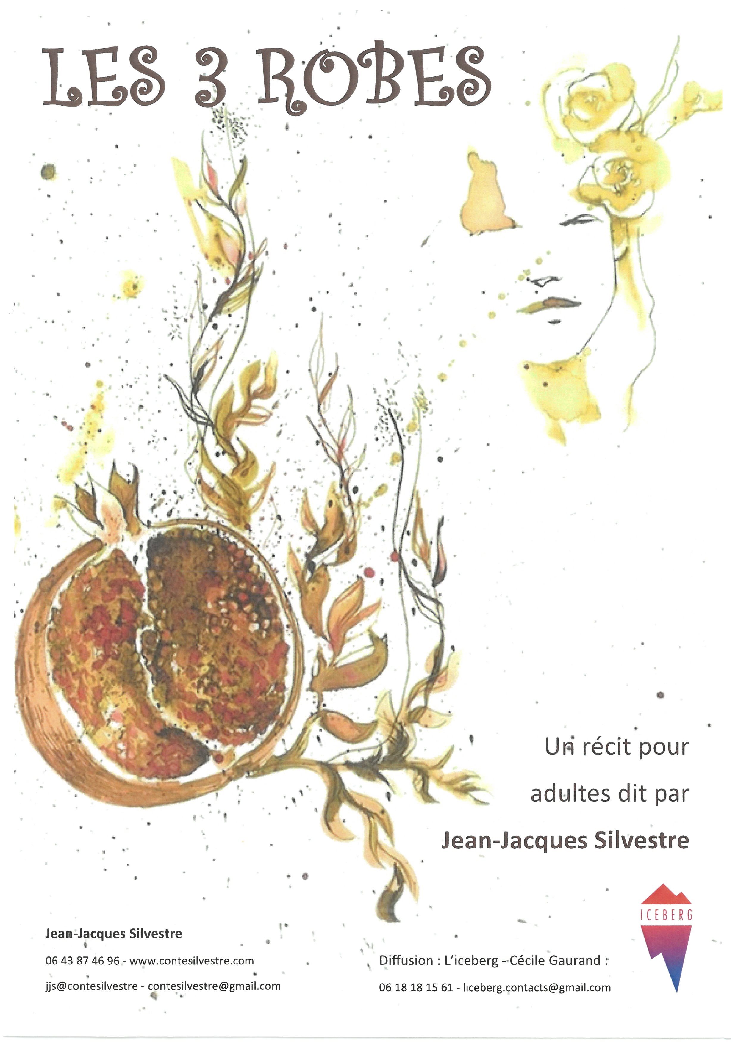 Spectacle les Trois Robes