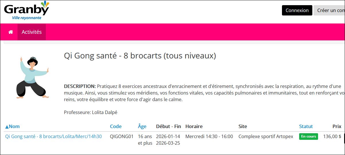 GRANBY HIVER 2026 QI GONG SANTÉ  BA DUAN JIN * BROCARTS DE SOIE MERCREDI 14h30 à 16h00 
CENTRE SPORTIF ARTOPEX 