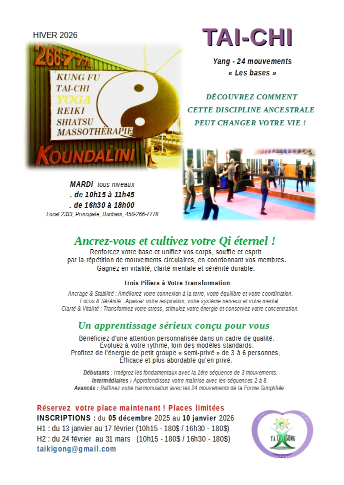 HIVER 2026 CENTRE KOUNDALINI DUNHAM TAI-CHI les bases style Yang 24 mouvements 