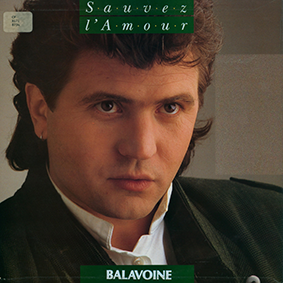 Balavoine daniel sauvez l-amour 1985 couverture-copie