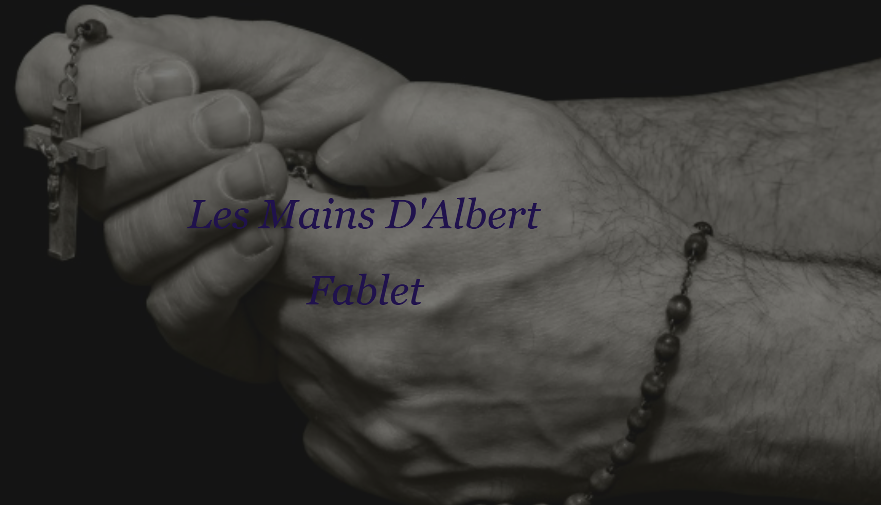 Les mains d albert fablet
