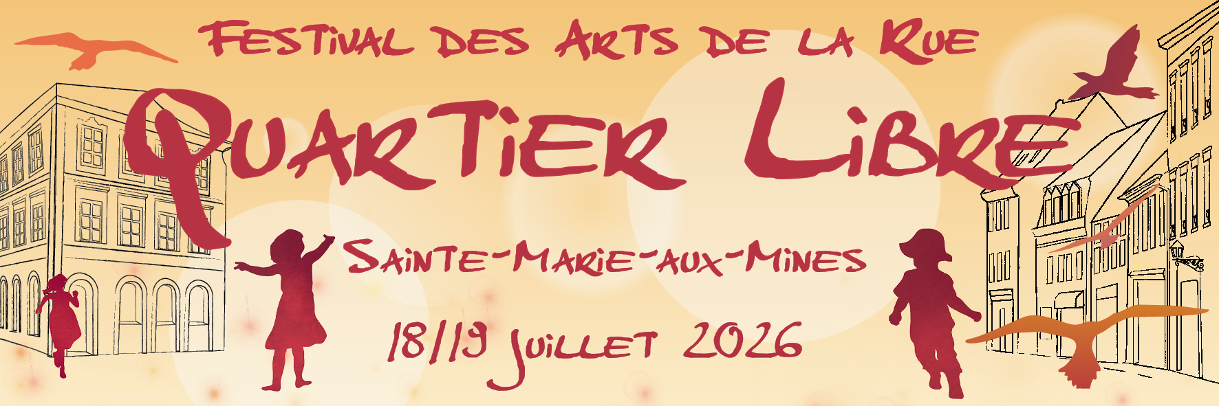 Quartier Libre 2023 Festivale des Arts de la Rue Sainte-Marie-aux-Mines
