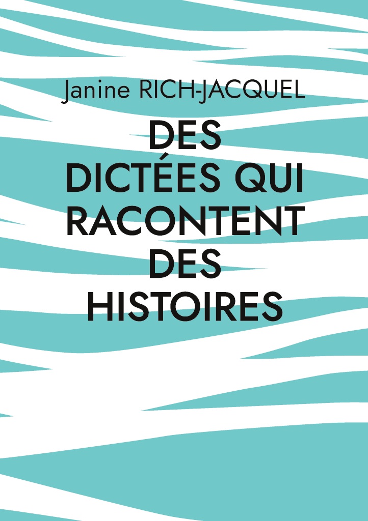 Des dictees qui racontent des histoires-18112025