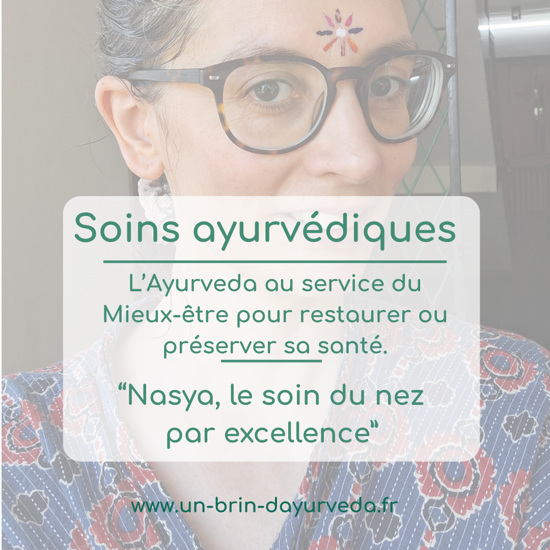 “Nasya, le soin du nez par excellence”